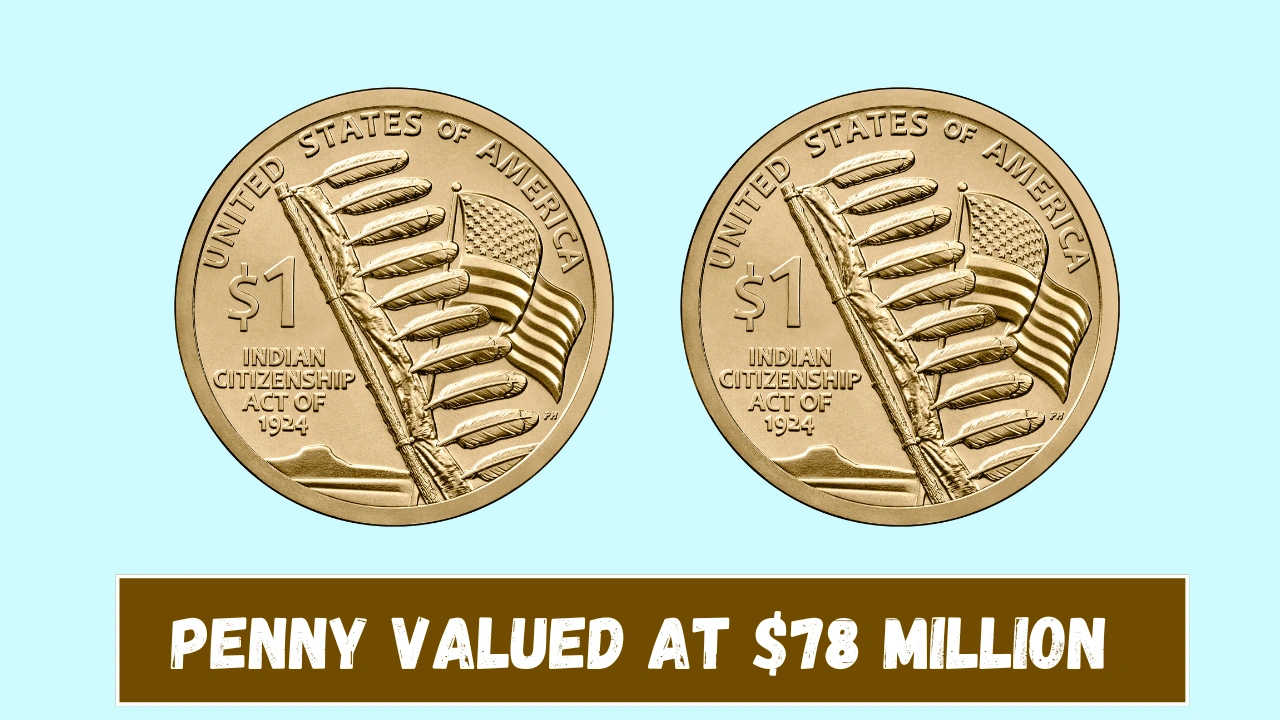 Rare Lincoln Wheat Penny Valued at $78 Million